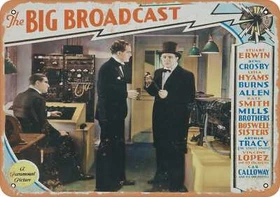 METAL SIGN - Big Broadcast (1932) 1 - Vintage Look