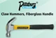 16 OZ. CLAW HAMMERS, FIBERGLASS HANDLE -VAUGHAN ITEM NO. 7760330(FT)