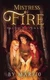 Mistress of Fire - Talon Covenant by Mar/10 Paperback Book